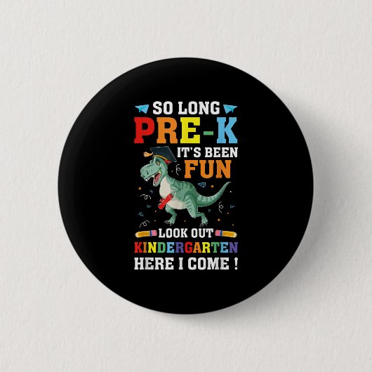 So Long Pre-k Preschool Afstuderen Kindergarten He Ronde Button 5,7 Cm (Voorkant)