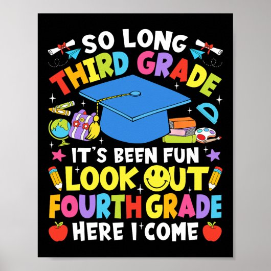 So Long Third Grade Graduation Fourth Grade Here I Poster (Voorkant)