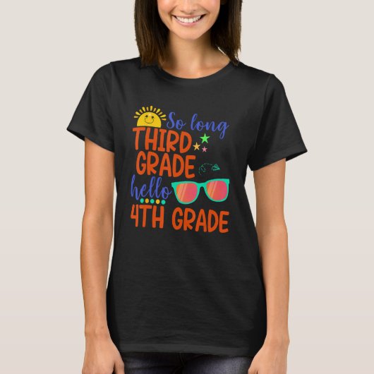 So Long Third Grade Hello 4th Grade Teacher Studen T-shirt (Voorkant)