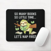 So Many Books Little Time Nap First Sloth Muismat (Met muis)
