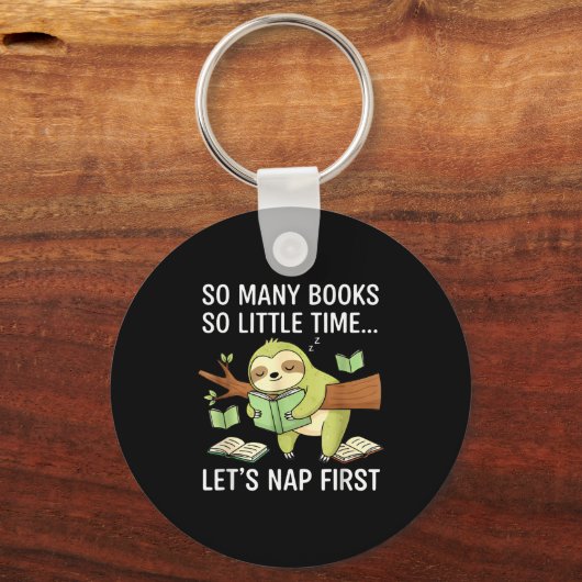 So Many Books Little Time Nap First Sloth Sleutelhanger (Voorkant)