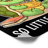 So Many Books Little Time Turtle Scholar Poster (Hoek)
