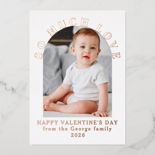 So Much Lovely Baby Valentine's Day Modern Folie Feestdagenkaart (Voorkant)