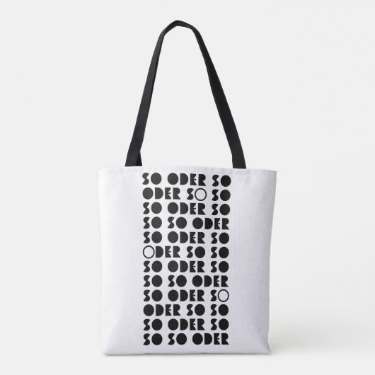So oder So. Tote Bag (Achterkant)