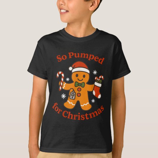So Pumped For Christmas T1d Funny Diabetic Gingerb T-shirt (Voorkant)