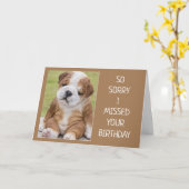 SO SORRY "I MISSED YOUR BIRTHDAY" KAART (Gele Bloem)