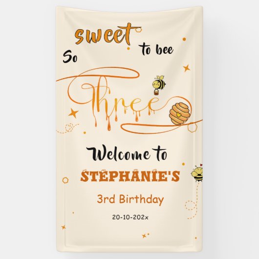 So Sweet To Bee Three Cute Honey Bee 3rd Birthday Spandoek (Verticaal)