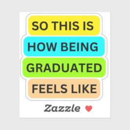 SO_THIS_IS_HOW_BEING_AFSTUDEERDER Vinyl Sticker op