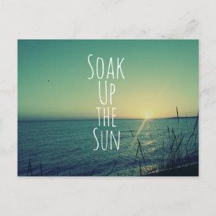 Soak up the Sun Quote Beach Briefkaart