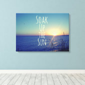 Soak up the Sun Quote Beach Canvas Afdruk (Insitu (Houten vloer))