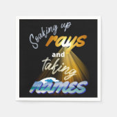 Soaking Up Rays and Taking Names Summertime Servet (Voorkant)