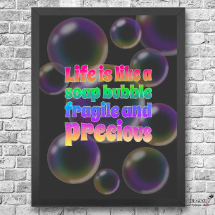 Soap Bubble   broos en kostbaar Poster