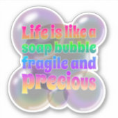 Soap Bubble | broos en kostbaar Sticker (Voorkant)