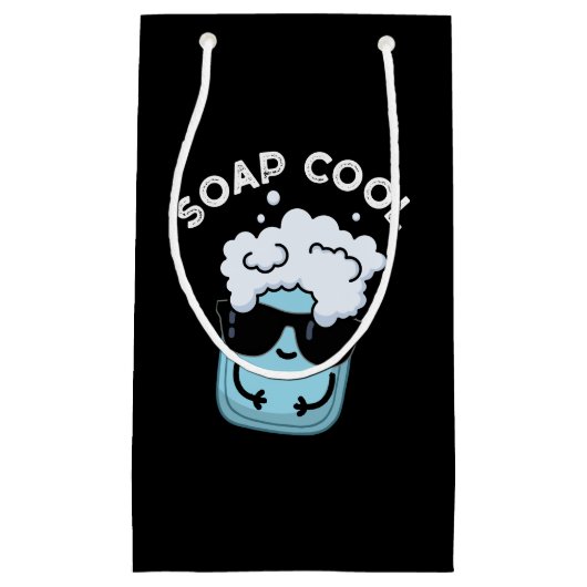 Soap Cool Funny Soap Pun Dark BG Klein Cadeauzakje (Voorkant)