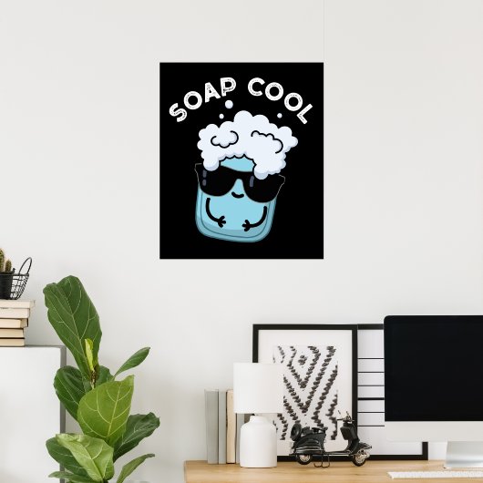 Soap Cool Funny Soap Pun Dark BG Poster (Thuiskantoor)