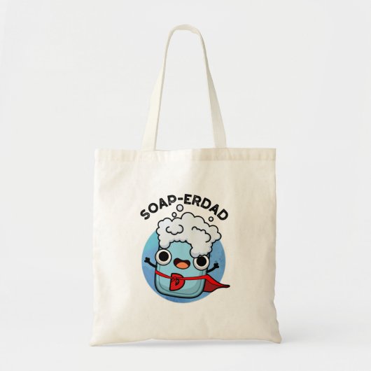 Soap-erdad Funny Soap Dad Pun Tote Bag (Voorkant)