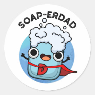 Soap-erdad Grappige zeep Pap Pun Ronde Sticker