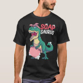 Soap Making Soap Maker Soapologist Soapsaurus T-shirt (Voorkant)