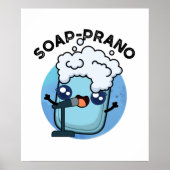 Soap-prano Funny Soprano Soap Pun Poster (Voorkant)