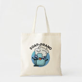 Soap-prano Funny Soprano Soap Pun Tote Bag (Voorkant)