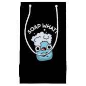 Soap What Funny Soap Pun Dark BG Klein Cadeauzakje (Voorkant)