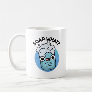 Soap What Funny Soap Pun Koffiemok