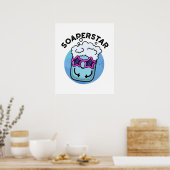 Soaperstar Funny Superstar Soap Pun Poster (Keuken)