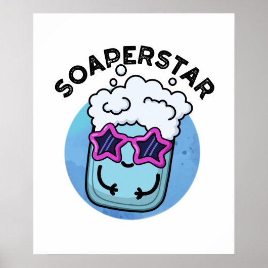 Soaperstar Funny Superstar Soap Pun Poster (Voorkant)
