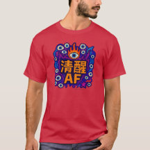 Sober AF - Chinees - T-shirt