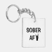 Sober AF-Sleutelhanger, Disdication Recovery Gift  Sleutelhanger (Voorkant Links)