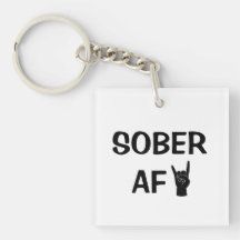 Sober AF-Sleutelhanger, Disdication Recovery Gift 