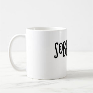 Sober AF Sobriety Funny Coffee Mok