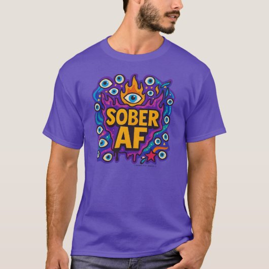 Sober AF - T-shirt (Voorkant)