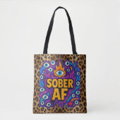 Sober AF -  Tote Bag (Voorkant)