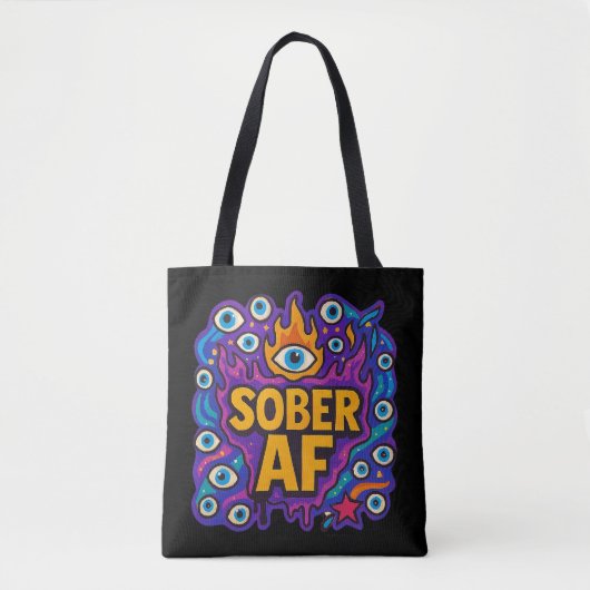 Sober AF -  Tote Bag (Voorkant)