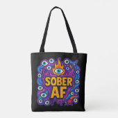 Sober AF -  Tote Bag (Achterkant)