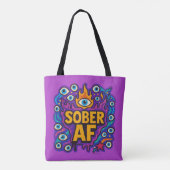 Sober AF -  Tote Bag (Achterkant)