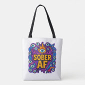 Sober AF - Tote Tote Bag (Achterkant)