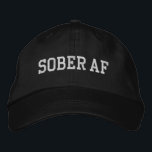 Sober AF - witte tekst Geborduurde Pet<br><div class="desc">Een grappig sobrigadeontwerp voor de nuchtere nieuwsgierige mensen die zich herstellen.</div>