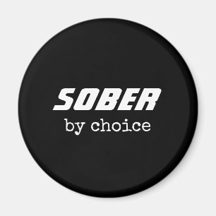Sober by Choice, obriety Typografie Motivatie Magneet