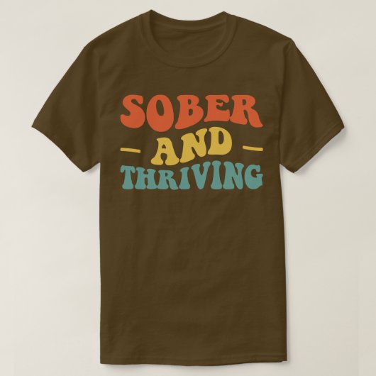 Sober en bloeiend IV T-shirt (Design voorkant)