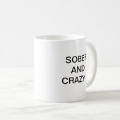 Sober en Crazy Koffiemok (Voorkant rechts)