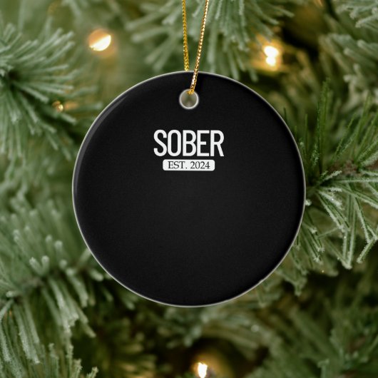 Sober Est. 2024 Een sobere alcoholverslaving Keramisch Ornament (Boom)