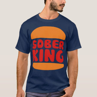 Sober King T-shirt