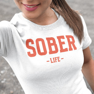 Sober leven t-shirt
