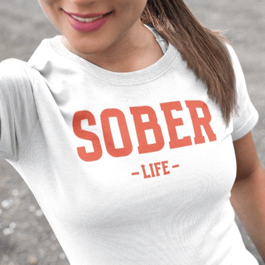 Sober leven t-shirt