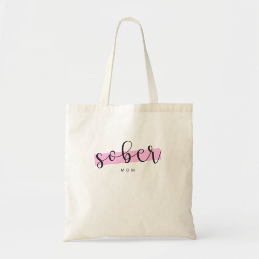 Sober Mam - Bergend Sober Drug Addication Tote Bag (Voorkant)