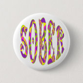 SOBER Retro 60 Art Psychedelic Ronde Button 5,7 Cm (Voorkant)