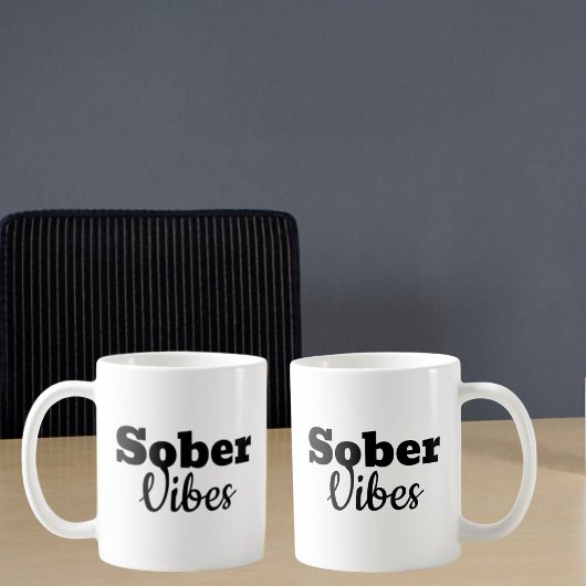 Sober Vibes - Motivatie Sobriety Recovery Gift Koffiemok