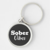 Sober Vibes - Motivatie Sobriety Recovery Gift Sleutelhanger (Voorkant)